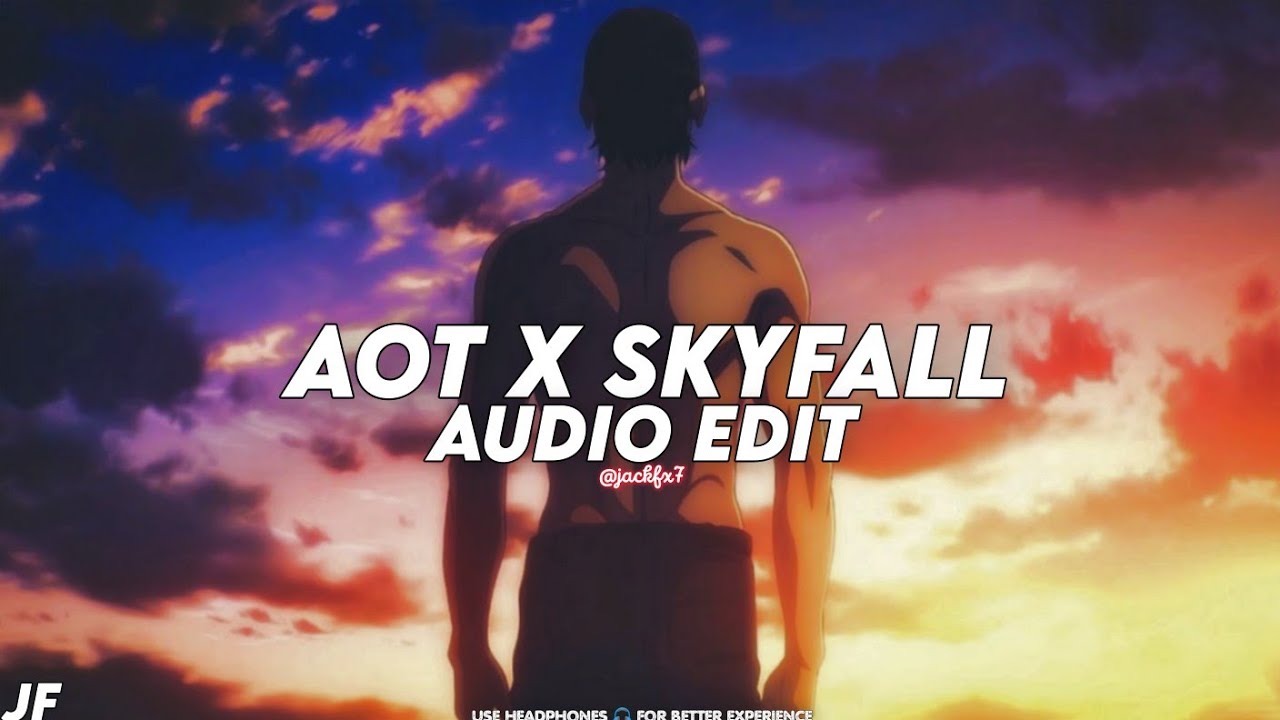 attack on titan x skyfall - adele x kim grace music [edit audio] - YouTube