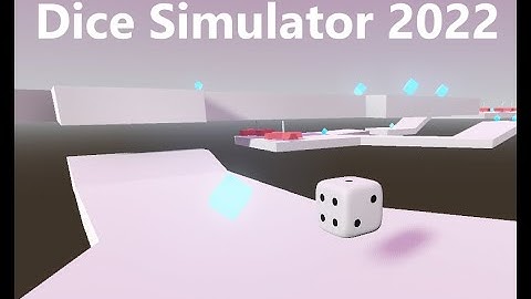 Dice Simulator 2022 Trailer