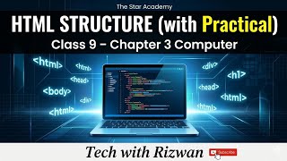 Class 9th chapter 3 lecture l. 2.. html with practical.. 