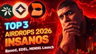 Top 3 Airdrops 2026 Insanos Based, Mendel Launch Edel Spin Farm Agora