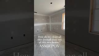 Full How we cleaned drywall dust out of this new build #asmr #construction #cleaning #beforeandafter News