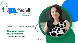 Limba și literatura română, Clasa a IV-a, Simboluri de stat. Ziua drapelului