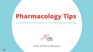 Pharmacology Tips: Remembering Medications 