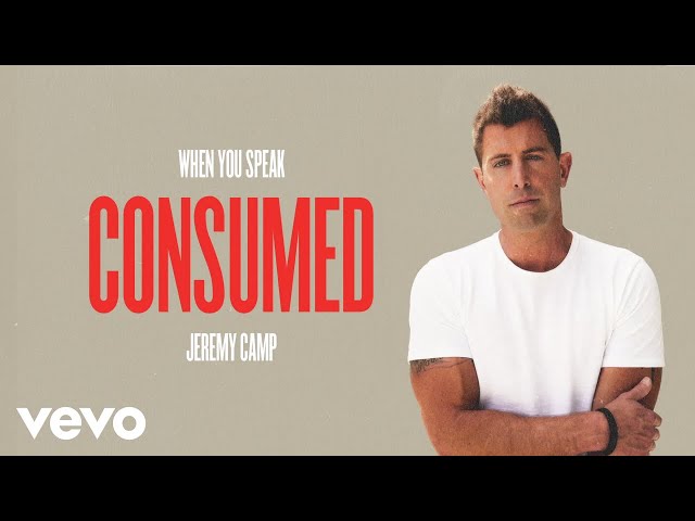 Jeremy Camp - Consumed