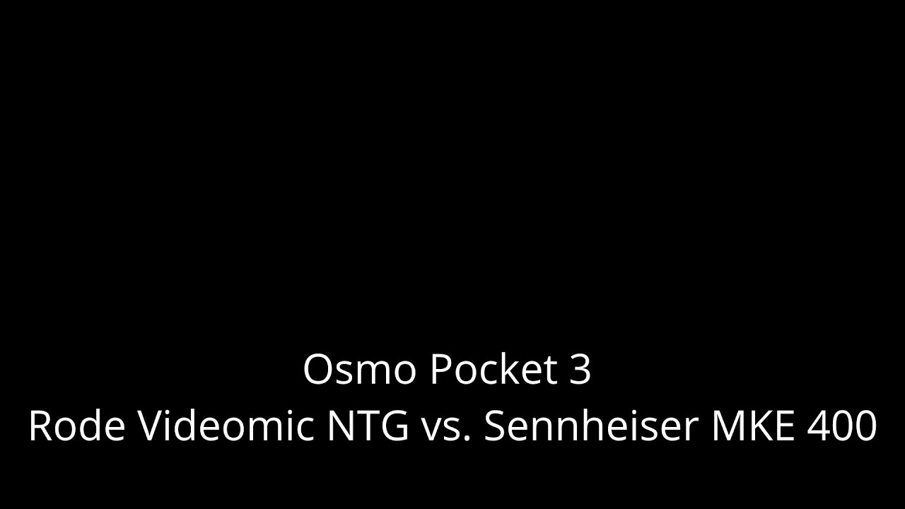 Osmo Pocket 3 Audio Options and Problems / Rode Videomic NTG