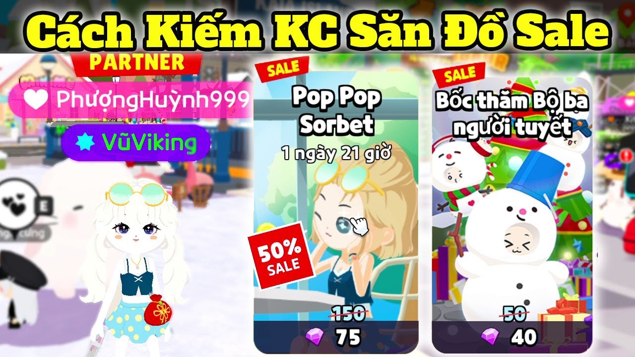 Cách Kiếm KC Mua Đồ Giảm Giá Mới Play Together