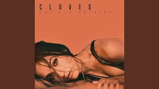 Video thumbnail of "CLOVES - Wasted Time"