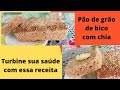 PÃO DE GRÃO DE BICO E CHIA: Por esta você não esperava. Pura saúde. Sem GLÚTEM e SEM LACTOSE.