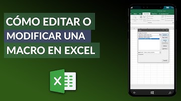 Cómo Editar o Modificar una Macro en Excel - Paso a Paso