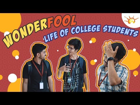 Wonderfool - Life of college students | Aaruush'18 | SRMIST