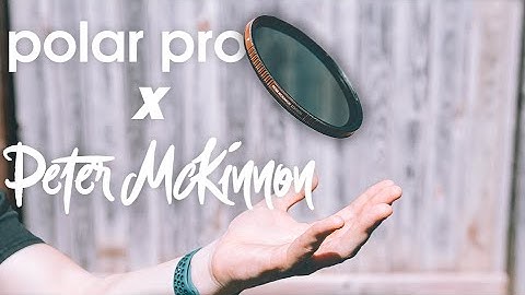 PolarPro X Peter Mckinnon