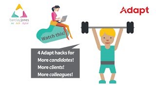 4 Adapt Hacks to Manage your Recruitment Desk - Smackdown!