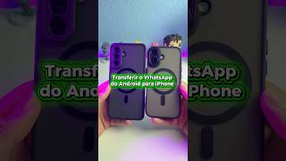 Transferir WhatsApp do Android para iPhone sem Reset de Fábrica