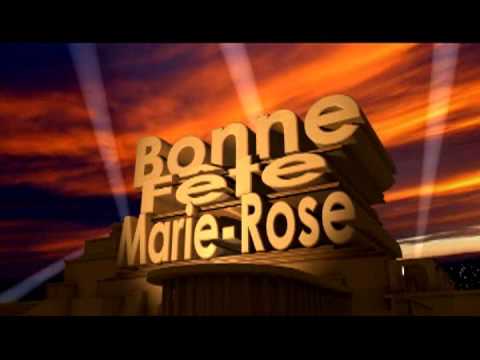 Bonne Fete Marie Rose Youtube Bonne Fete Marie Rose Youtube