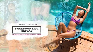 Wicked Weasel Facebook Live REPLAY with Jemma
