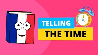 Telling the time in French