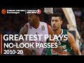 Greatest Plays 2010-20: No-Look Passes