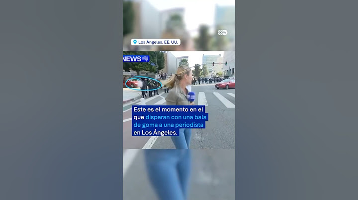 Disparan con bala de goma a periodista australiana que cubría las protestas en Los Ángeles