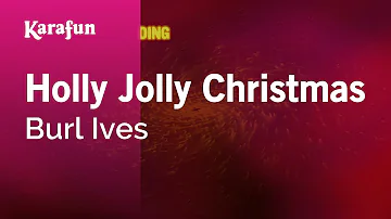 A Holly Jolly Christmas - Rudolph the Red-Nosed Reindeer | Karaoke Version | KaraFun