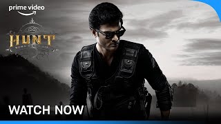HUNT - Watch Now | Sudheer Babu, Bharath Niwas, Meka Srikanth | Prime Video India