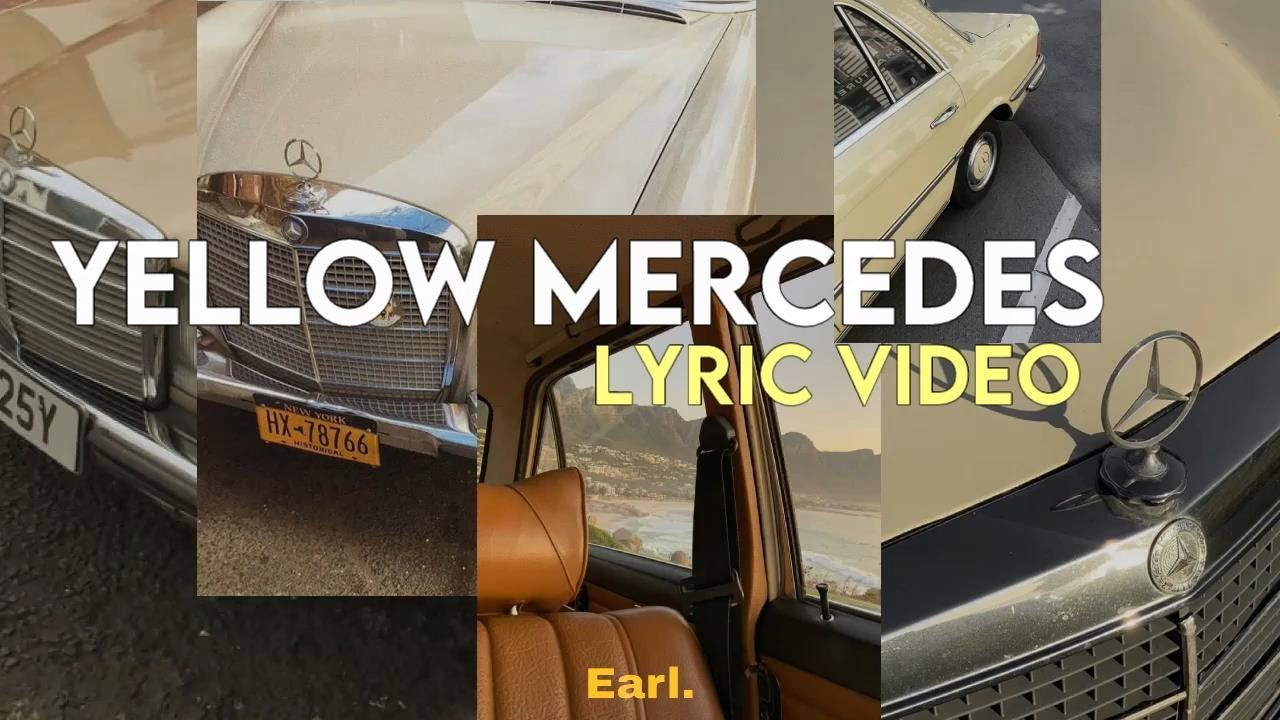 Earldridge - Yellow Mercedes [Lyric Video]