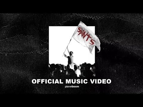 Saints | planetboom | Official Music Video