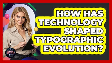 How Has Technology Shaped Typographic Evolution?