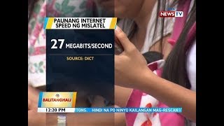 BT: DICT: Internet speed ng Mislatel Consortium, mas mabilis kumpara sa ibang telco