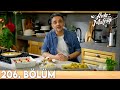 Arda&#39;nın Mutfağı 206. Bölüm - FULL BÖLÜM