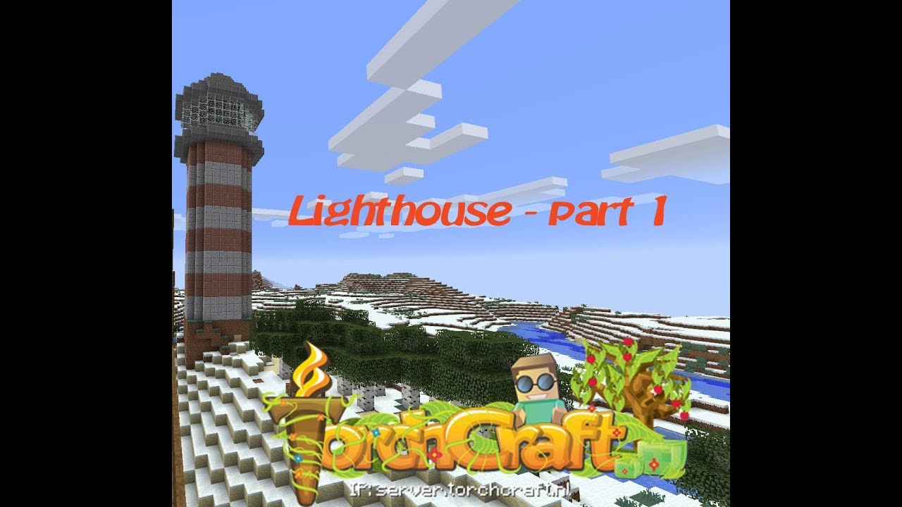 Lighthouse Part 1 - Torchcraft server - YouTube