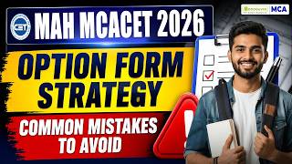MCACET 2026 Option Form Filling Common Mistakes To Avoid Skipping CAP Rounds Documents