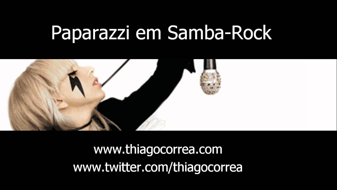 Paparazzi Lady Gaga Samba-Rock