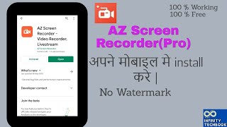 AZ Screen Recorder(Pro)  अपने mobile मे कैसे install करे|| Free || No Watermark|| 100 % Working screenshot 4