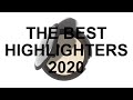 THE BEST HIGHLIGHTERS 2020
