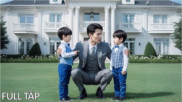 Tổng Tài bị tiểu tam lừa dối mất vợ con, 6 năm sau sốc khi gặp lại đứa trẻ y hệt con trai mình