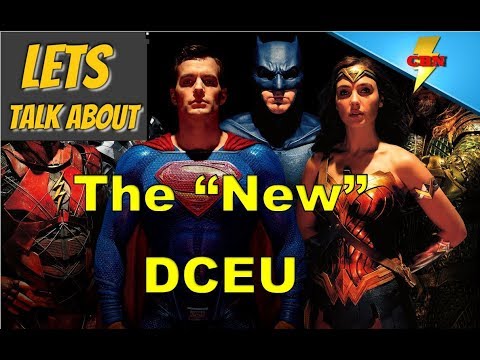 Lets Talk About - The New DCEU