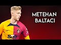 Galatasarays talented defender metehan baltaci
