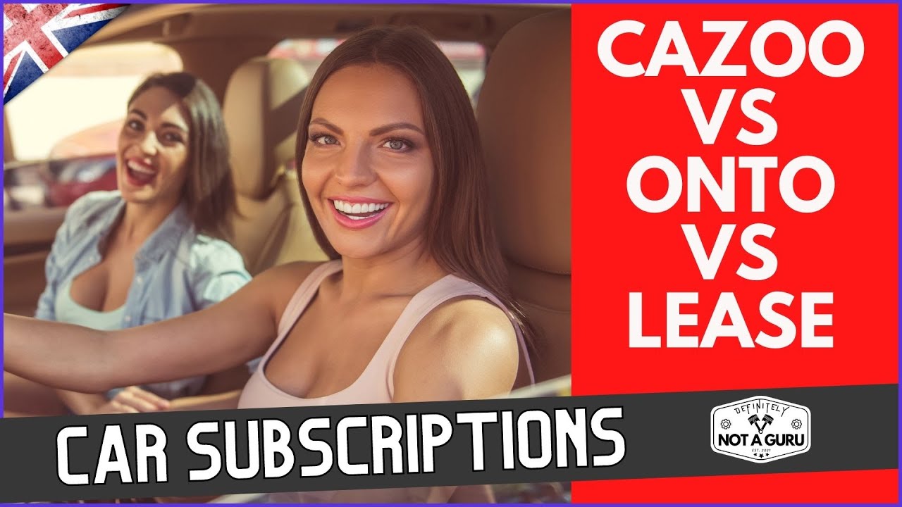 Cazoo CAR SUBSCRIPTIONS and Car Subscription COMPARISON UK - YouTube