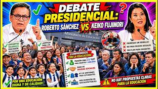 😱🔴¿Qué se dijo en Educación? : Roberto Sanchez Vs Keiko Fujimori ...Déjame tu Comentario