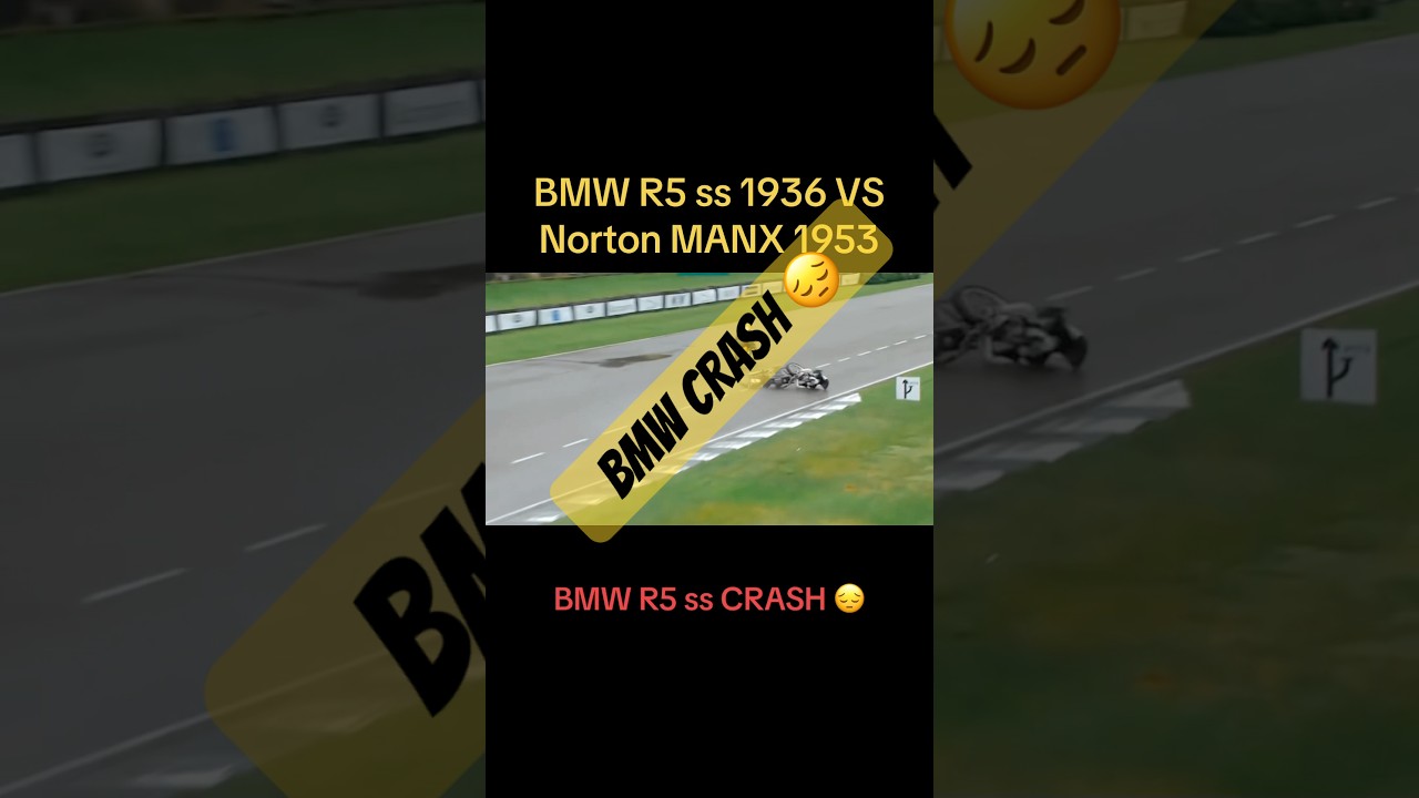 BMW R5ss 1936 VS Norton Manx 1953 ❤️ BMW CRASH😔 