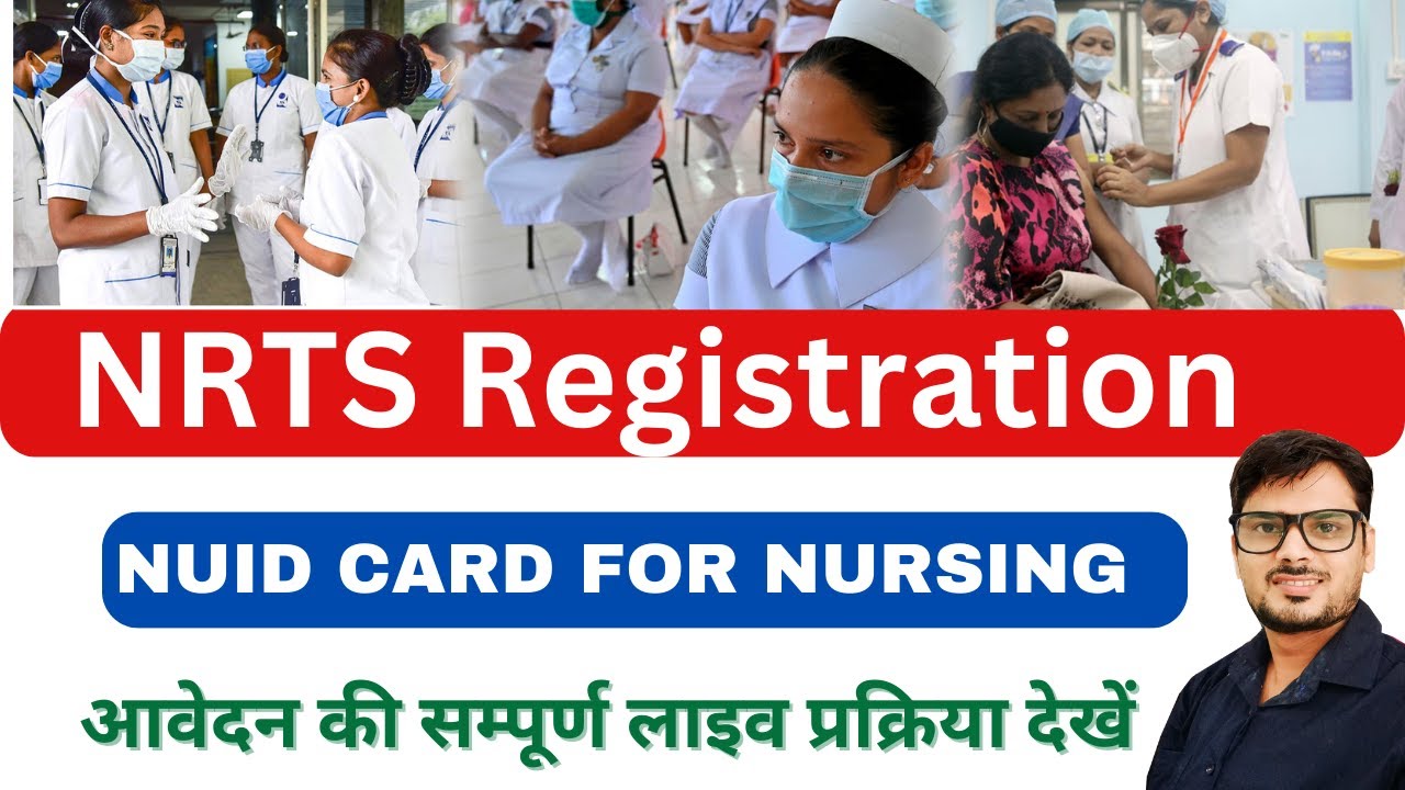 Nursing NRTS Registration I Apply NUID Card for Nursing I NUID Nursing ...