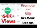 How to Promote you Fiverr Gigs || Get More Orders || Urdu