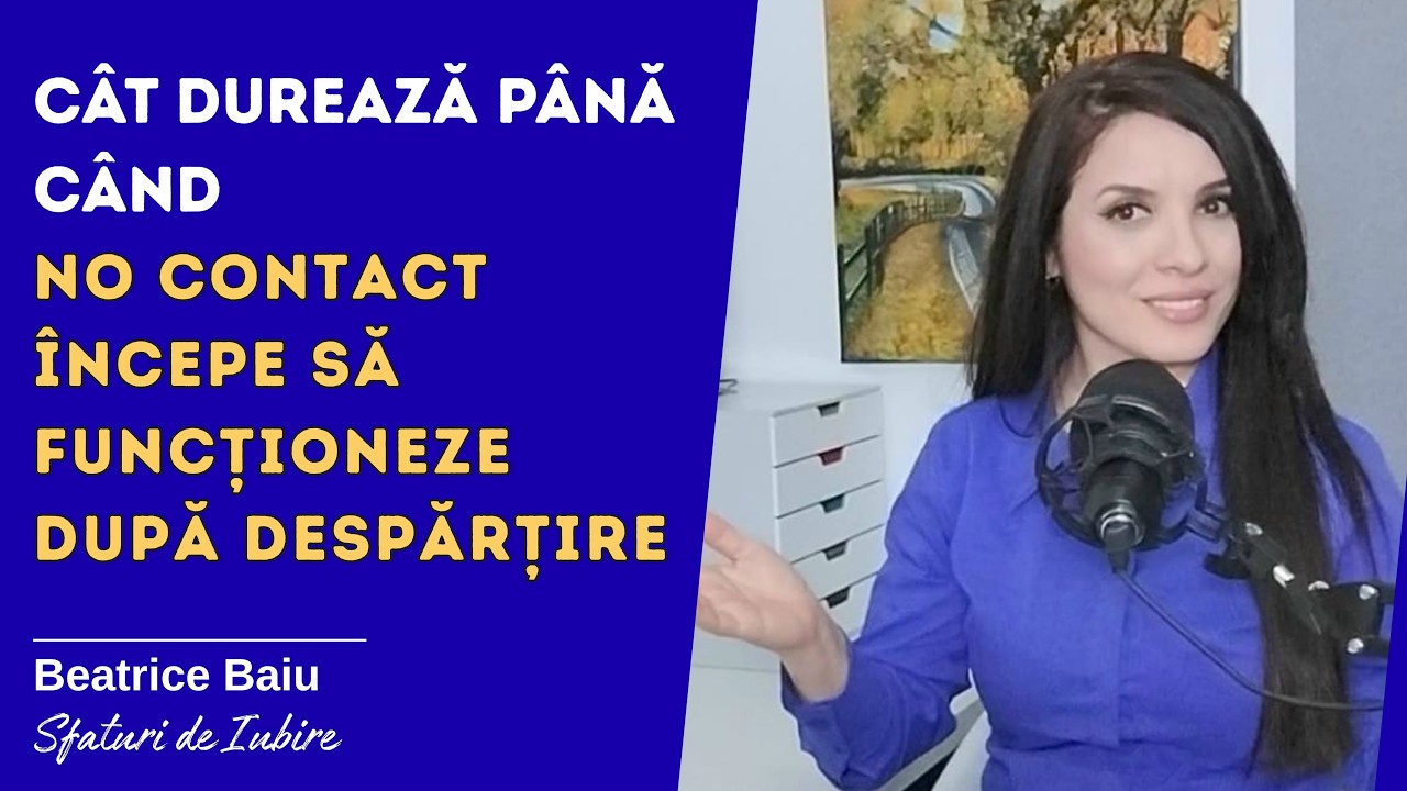 Când începe No Contact să funcționeze după despărțire