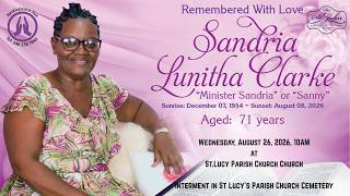 Live Stream of  Funeral Service for Sandra Lunitha  Clarke