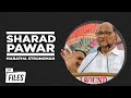 Sharad Pawar: The God of Broken Mandates | Rare Interviews | Crux Files