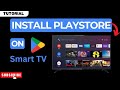 How To Install Play Store On ANY Smart TV 2025 Tutorial How To Install Play Store On ANY Smart TV 2025 Tutorial
