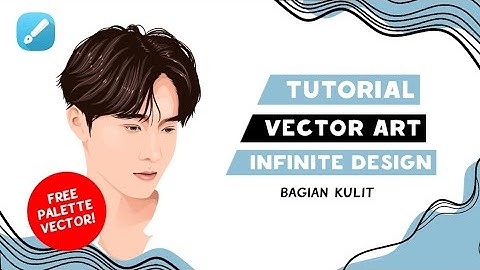 Tutorial Vector Art (Kulit) di Infinite Design