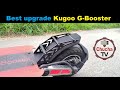 Best upgrade Kugoo G Booster electric scooter