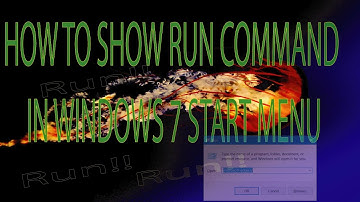 HOW TO SHOW RUN COMMAND IN WINDOWS 7 START MENU