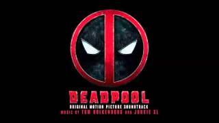 Deadpool Original Motion Picture Soundtrack Teamheadkick   Deadpool Rap